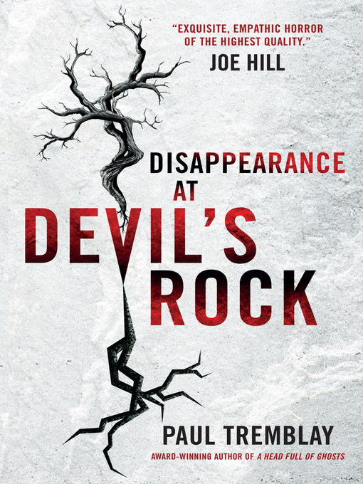 Title details for Disappearance at Devil's Rock by Paul Tremblay - Available